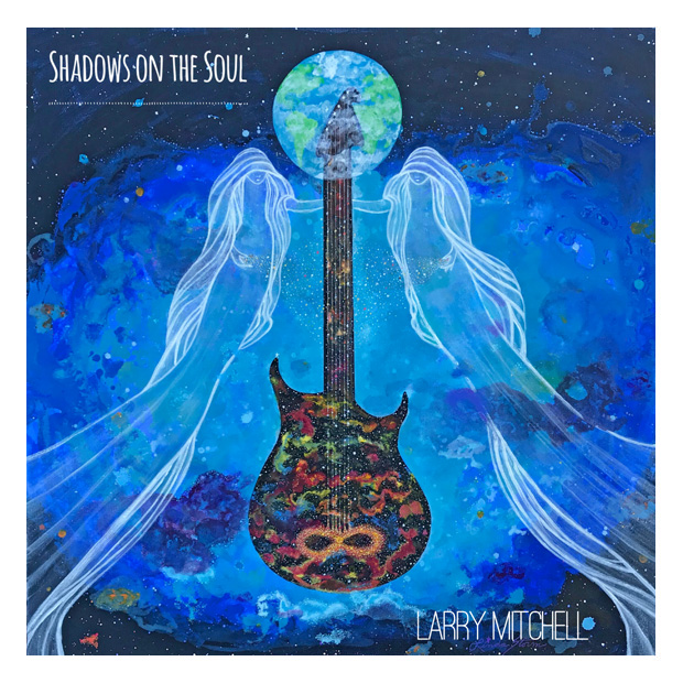 Larry Mitchell - Shadows on the Soul