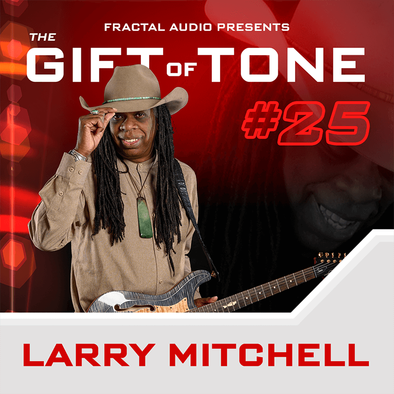 Larry Mitchell - The Gift Of Tone
